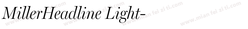 MillerHeadline Light字体转换